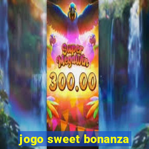 jogo sweet bonanza